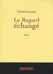 Le regard échangé