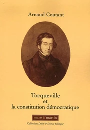 Tocqueville et la constitution démocratique