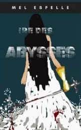 Ire des abysses