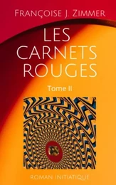 LES CARNETS ROUGES – Tome II