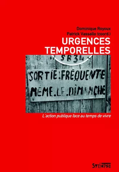 URGENCES TEMPORELLES - Dominique Royoux - SYLLEPSE