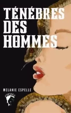 Ténèbres des hommes -  - EPOPEE