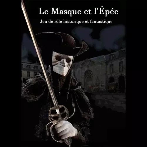 Le Masque et l'Epée - Vanhille François, Jean-François Dargencourt - VANHILLE FR