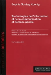 Technologies de l'information et de la communication et défense pénale