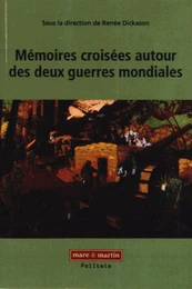 Mémoires croisées autour des deux guerres mondiales