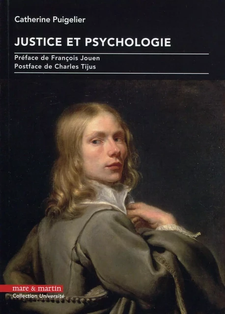 Justice et psychologie - Catherine Puigelier - MARE MARTIN