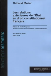 Les relations extérieures de l'Etat en droit constitutionnel français