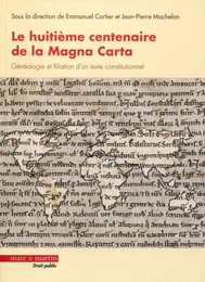 Le huitième centenaire de la Magna Carta