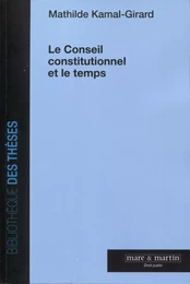 Le conseil constitutionnel et le temps