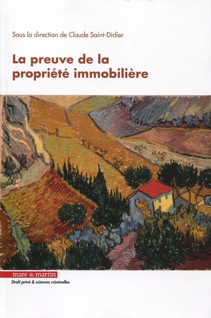 La preuve de la propriété immobilière - Claude Saint-Didier - MARE MARTIN