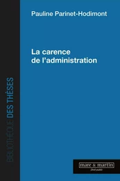 La carence de l'administration