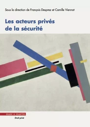 Les acteurs privés de la sécurité