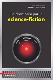 Le droit saisi par la science fiction