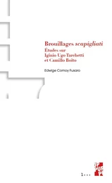 Brouillages Scapigliati