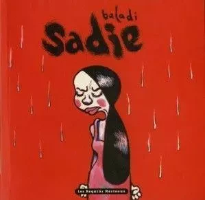 Sadie -  Baladi - Les Requins Marteaux