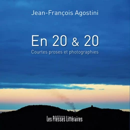 En 20 & 20 Courtes proses et photographies