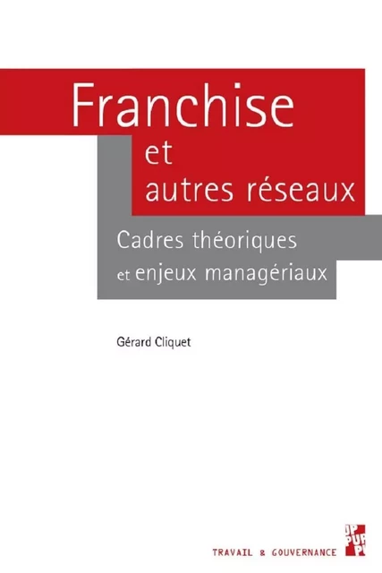 Franchise et autres réseaux - Gérard Cliquet - PU PROVENCE