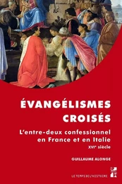 Évangélismes croisés