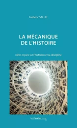 La mécanique de l'histoire