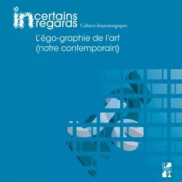 L'ego-graphie de l’art (notre contemporain)