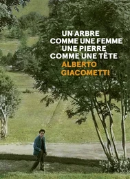 Un arbre comme une femme, une pierre comme une tête