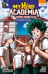 Roman My Hero Academia Les dossiers secrets de UA T03