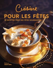 Cuisine pour les fêtes