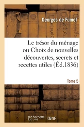 Le trésor du ménage. Tome 5