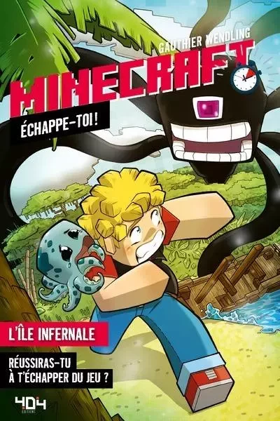 Minecraft - Échappe-toi ! - L'île infernale - Gauthier Wendling - edi8