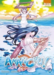 Amanchu ! T15