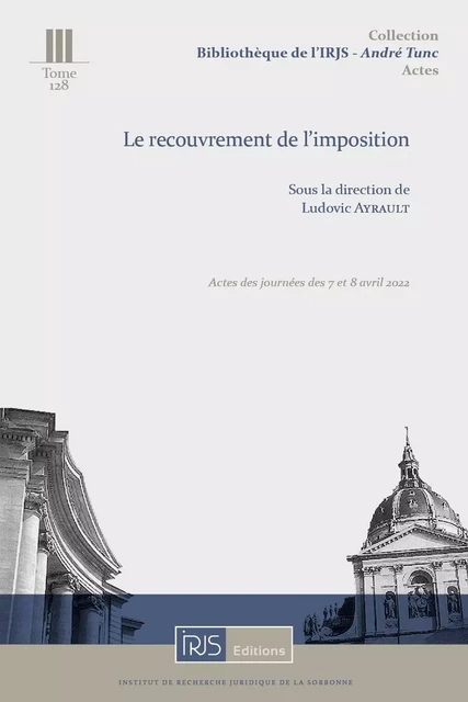 T.128 Le recouvrement de l'imposition -  - IRJS