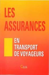 Les assurances en transport de voyageurs