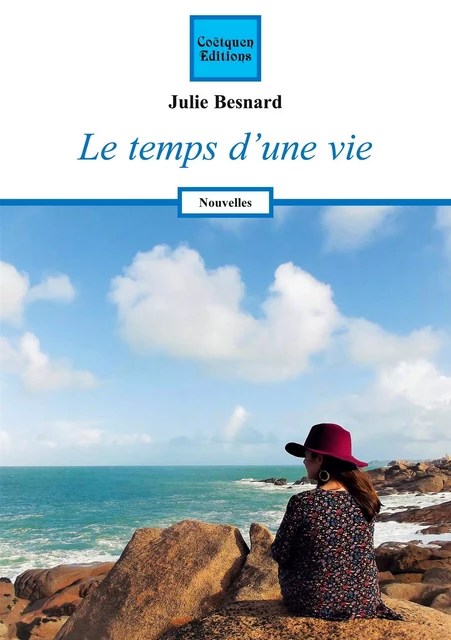 Le temps d'une vie - Julie Besnard - COETQUEN