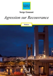 Agression sur Recouvrance