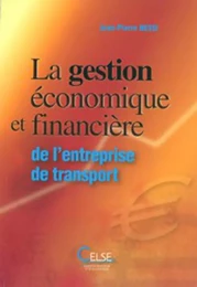 La gestion économique et financière de l’entreprise de transport