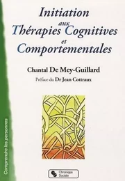 Initiation aux thérapies cognitives et comportementales TCC