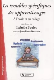 TROUBLES SPECIFIQUES DES APPRENTISSAGES