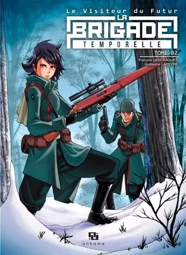 LA BRIGADE TEMPORELLE T02 - Guillaume Lapeyre - ANKAMA BD