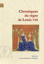 CHRONIQUES DE REGNE DE LOUIS VIII (1223-1226)