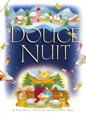 Douce nuit - Wicki Howie - LECTURE BIBLE F