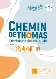 AnimaBible - chemin de Thomas