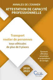 Annales de l’examen - Attestation de capacité professionnelle Voyageurs (2018/2023)