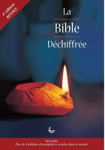 Bible déchiffrée (souple, 4° revision) - DAVID ALEXANDER, PAT ALEXANDER - LECTURE BIBLE F