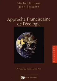 Approche franciscaine de l'écologie