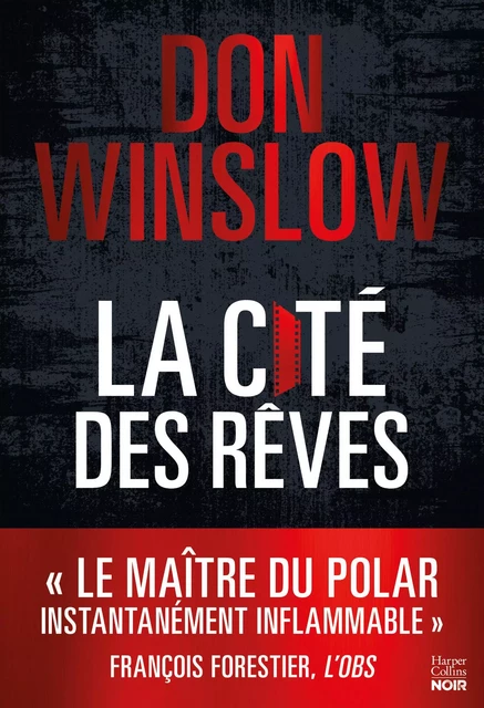 La Cité des rêves - Don Winslow - HARPERCOLLINS