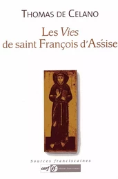 Les vies de saint François d'Assise, Celano