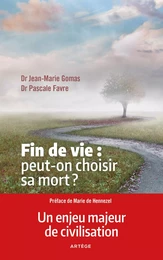 Fin de vie : peut-on choisir sa mort ?