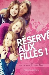 Réservé aux filles ! un moment avec Dieu