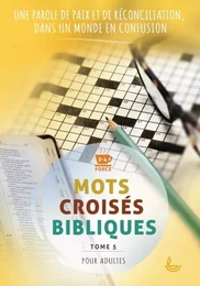 Mots croisés bibliques, tome 5