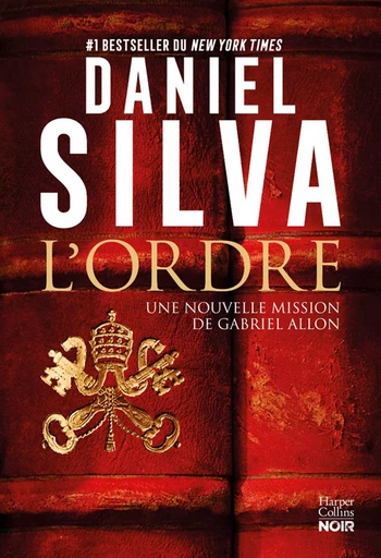 L'Ordre - Daniel Silva - HARPERCOLLINS